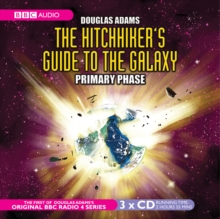 Image for The hitchhiker's guide to the galaxyPrimary phase