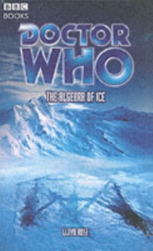 Image for "Doctor Who", the Algebra of Ice