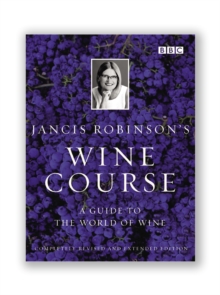 Image for Jancis Robinson's Wine Course: Third Edition