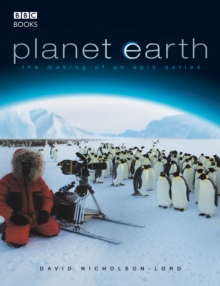 Image for Planet Earth  : the making of an epic series