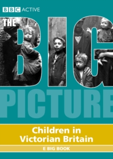 Image for Children in Victorian Britain E Big Book Site Licence Multi User