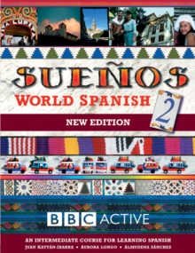 Image for SUENOS WORLD SPANISH 2 INTERMEDIATE COURSE BOOK (NEW EDITION