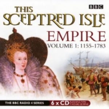 Image for This sceptred isle  : empireVol. 1,: 1155-1783