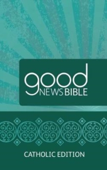 Image for Good News Bible (GNB) Catholic Edition Bible