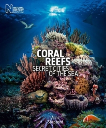 Image for Coral reefs  : secret cities of the sea
