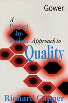 Image for A Project-by-project Approach to Quality