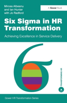Image for Six Sigma in HR transformation  : achieving excellence in service delivery