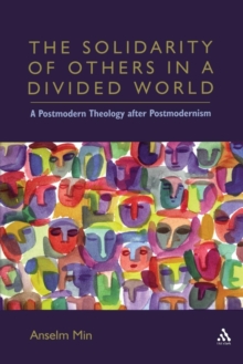 Solidarity of Others in a Divided World