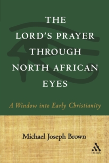 Image for The Lord's Prayer through North African Eyes