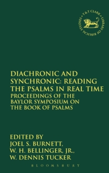 Diachronic and Synchronic: Reading the Psalms in Real Time