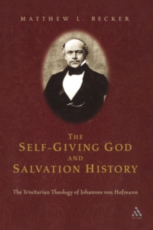 Image for The Self-Giving God and Salvation History