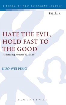 Hate the Evil, Hold Fast to the Good