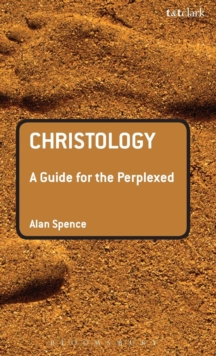 Christology: A Guide for the Perplexed