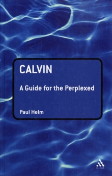 Image for Calvin  : a guide for the perplexed