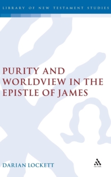 Purity and Worldview in the Epistle of James