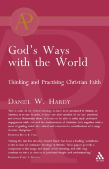 God’s Ways with the World: Thinking and Practising Christian Faith