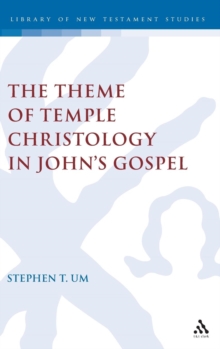 Theme of Temple Christology in John's Gospel