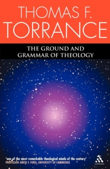 Image for The Ground and Grammar of Theology