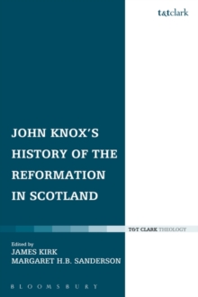 Image for John Knox's History of the Reformation in Scotland