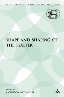 Image for Shape and Shaping of the Psalter