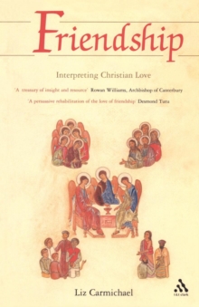 Image for Friendship: Interpreting Christian Love