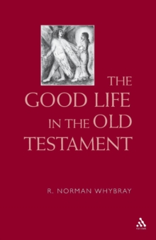 Good Life in the Old Testament