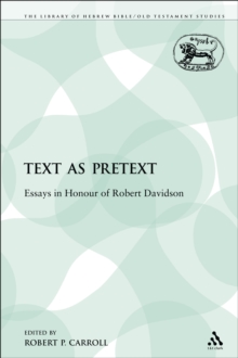 Image for Text as Pretext: Essays in Honour of Robert Davidson