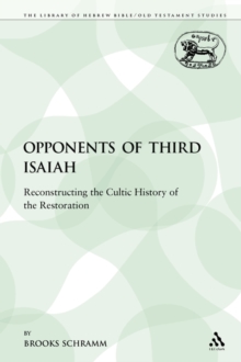 Image for The Opponents of Third Isaiah