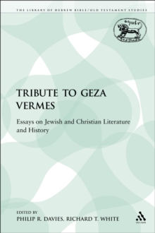 Image for Tribute to Geza Vermes: Essays on Jewish and Christian Literature and History