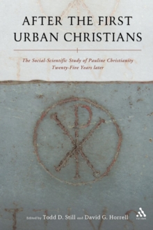 Image for After The first urban Christmas  : the social-scientific study of Pauline Christianity twenty-five years later