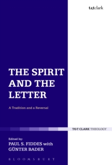 Image for The spirit and the letter: a tradition and a reversal
