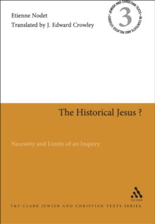 Image for The historical Jesus?: necessity and limits of an inquiry