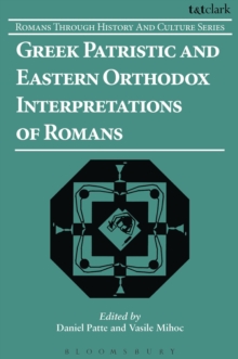 Greek Patristic and Eastern Orthodox Interpretations of Romans