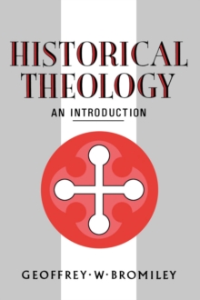 Image for Historical Theology.
