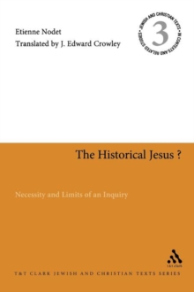 Image for The historical Jesus?  : necessity and limits of an inquiry