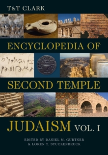 Image for T&T Clark Encyclopedia of Second Temple Judaism Volume One