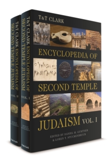 Image for T&T Clark Encyclopedia of Second Temple Judaism Volumes I and II