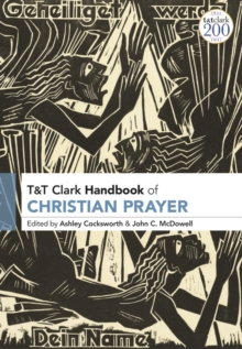Image for T&T Clark Handbook of Christian Prayer