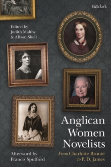 Image for Anglican women novelists: from Charlotte Bronte to P.D. James