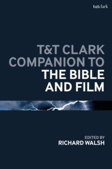 Image for T&T Clark Companion to the Bible and Film