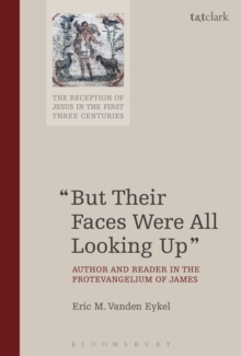 Image for "But their faces were all looking up": author and reader in the Protevangelium of James