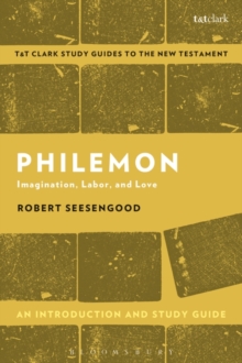 Image for Philemon - an introduction and study guide: imagination, labor and love