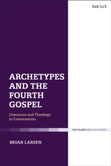 Image for Archetypes and the Fourth Gospel