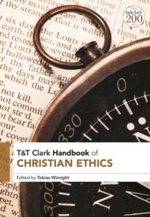 Image for T&T Clark Handbook of Christian Ethics