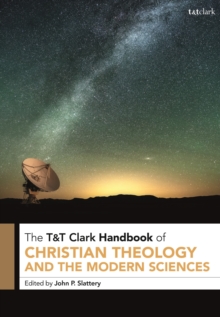 Image for T&T Clark handbook of Christian theology and the modern sciences