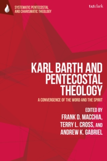 Image for Karl Barth and Pentecostal Theology