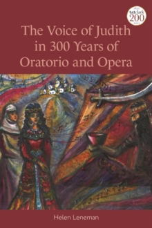 Image for Voice of Judith in 300 Years of Oratorio and Opera