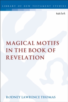 Magical Motifs in the Book of Revelation