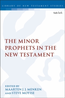 Image for The minor prophets in the New Testament