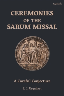 Image for Ceremonies of the Sarum Missal